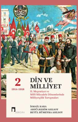 Din ve Milliyet 2 (1914-1918)